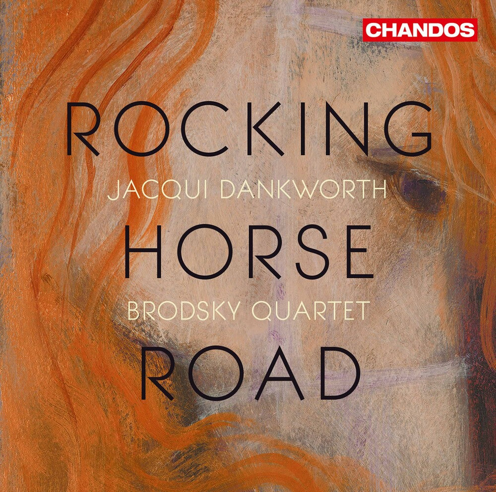 Brough / Dankworth / Broadsky Quartet - Rocking Horse Road [CD]