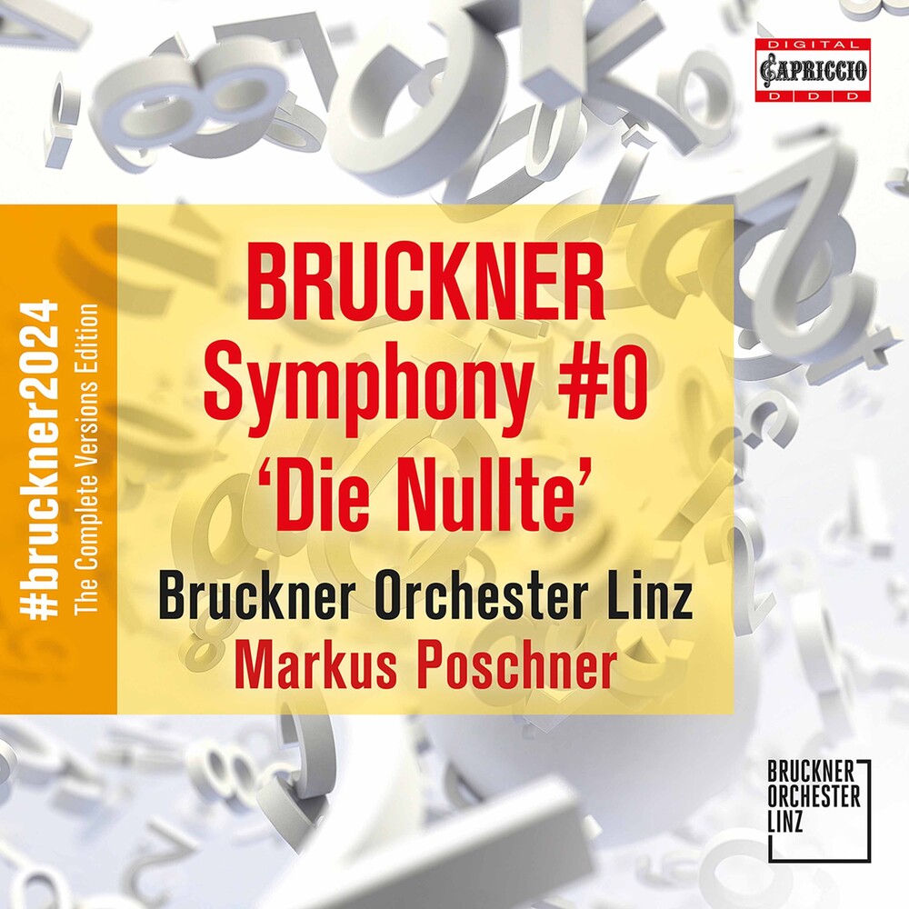 Bruckner / Bruckner Orchester Linz / Poschner - Symphony Die Nullte [CD]