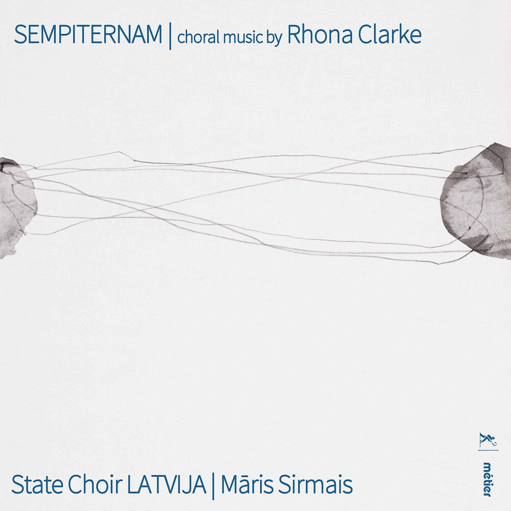 Clarke / State Choir Latvia / Sirmais - Sempiternam [CD]
