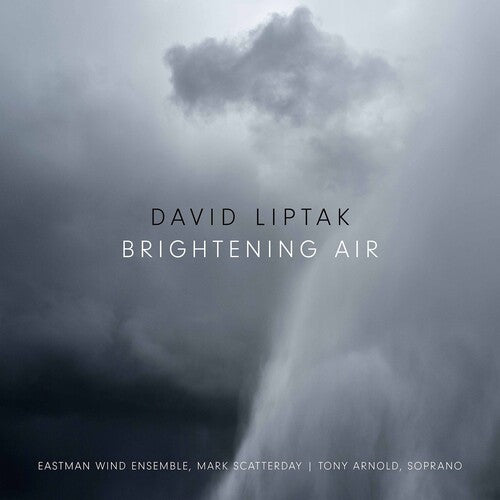 Liptak / Arnold / Scatterday - Brightening Air - Music CD