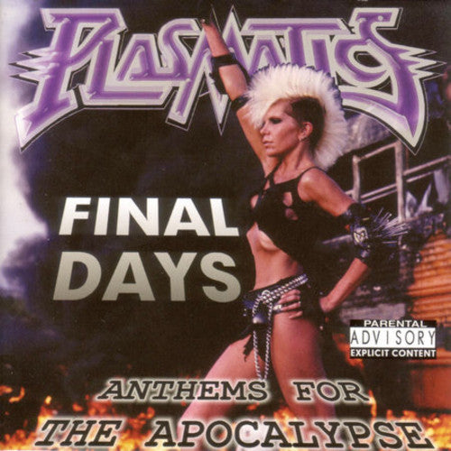 Plasmatics / Williams,wendy O - Final Days: Anthems For The Apocalpse - Music CD