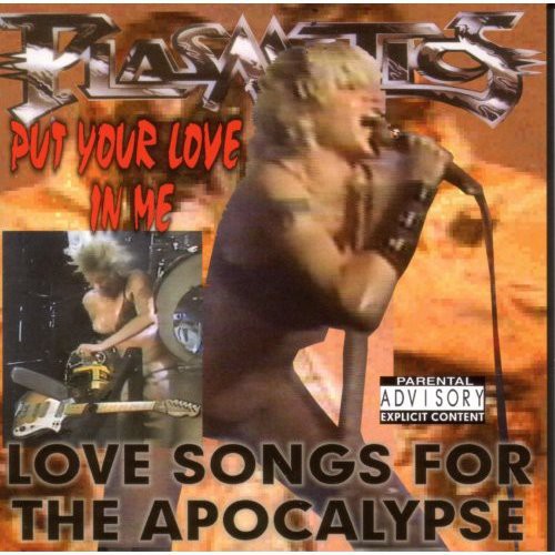 Plasmatics / Williams,wendy O - Put Your Love In Me: Love Songs For The Apocalypse - Music CD