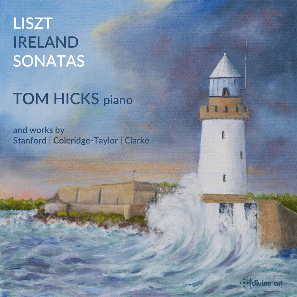 Clarke / Hicks - Liszt & Ireland Sonatas [CD]