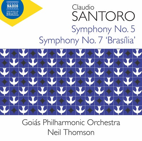 Santoro / Goias Philharmonic Orch / Thomson - Symphonies 5 & 7 - Music CD