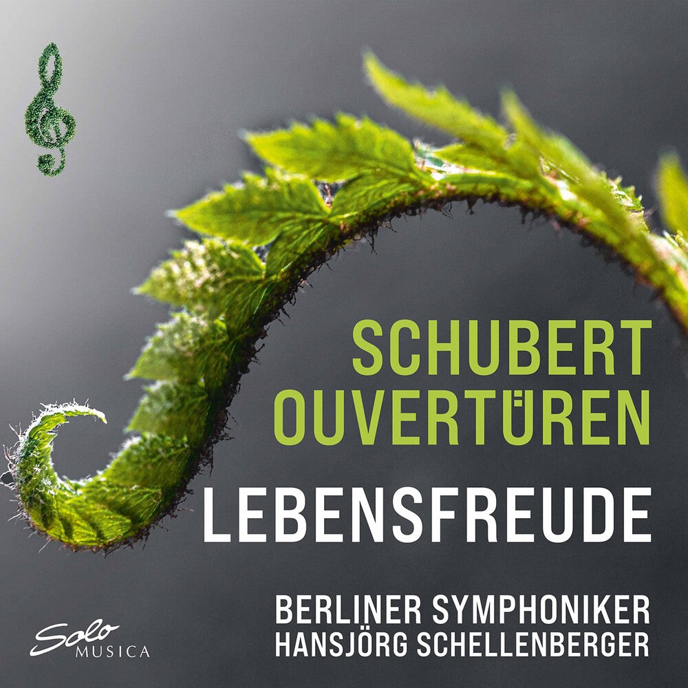 Schubert / Berliner Symphoniker / Schellenberger - Lebensfreude Overtures [CD]