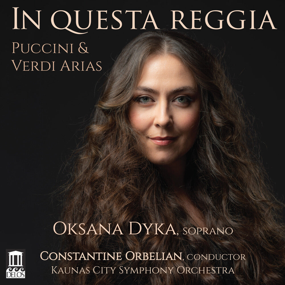 Puccini / Dyka / Orbelian - In Questa Reggia Music CD
