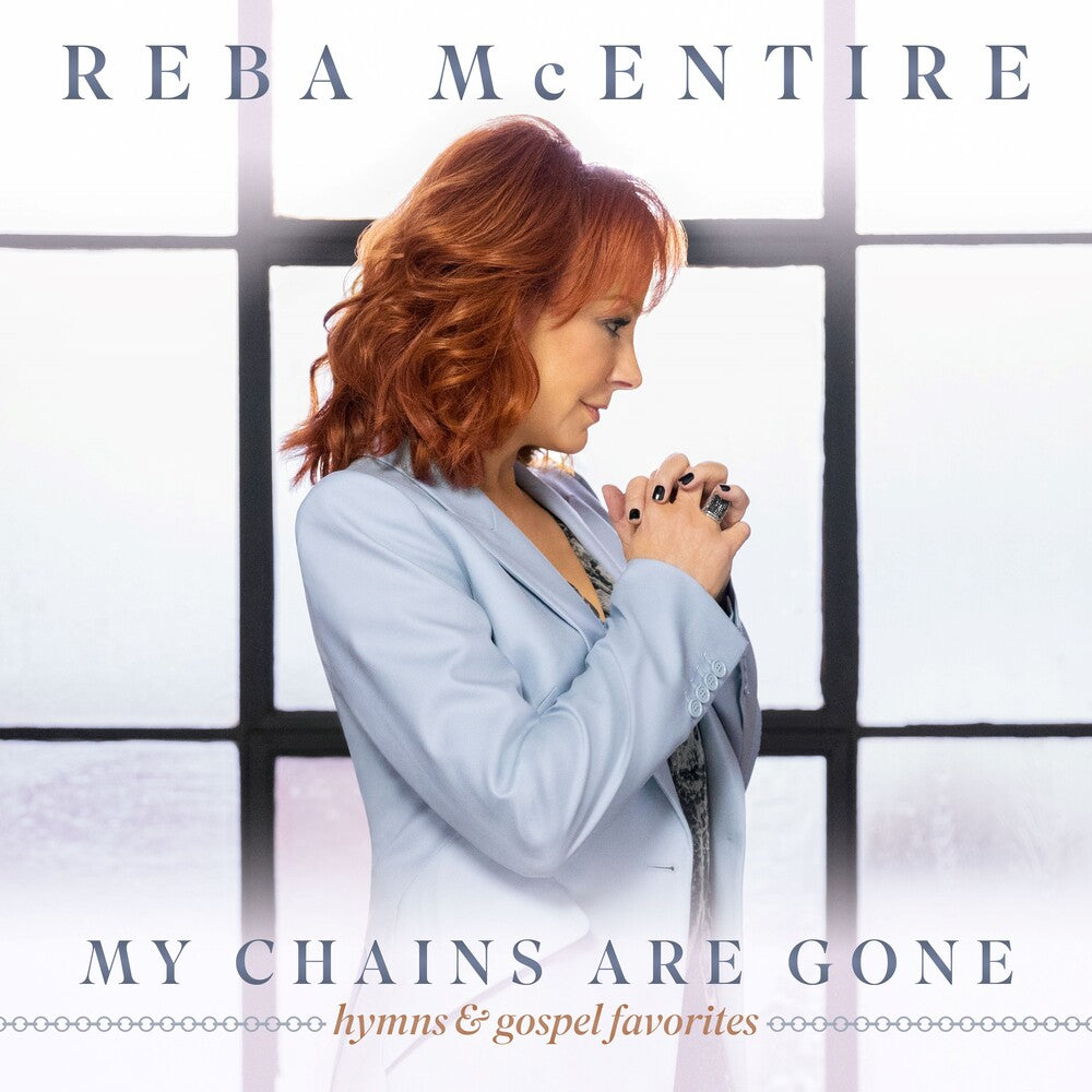 Reba McEntire - My Chains Are Gone [CD]