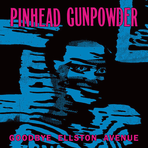 Pinhead Gunpowder - Goodbye Ellston Avenue - Vinyl Record