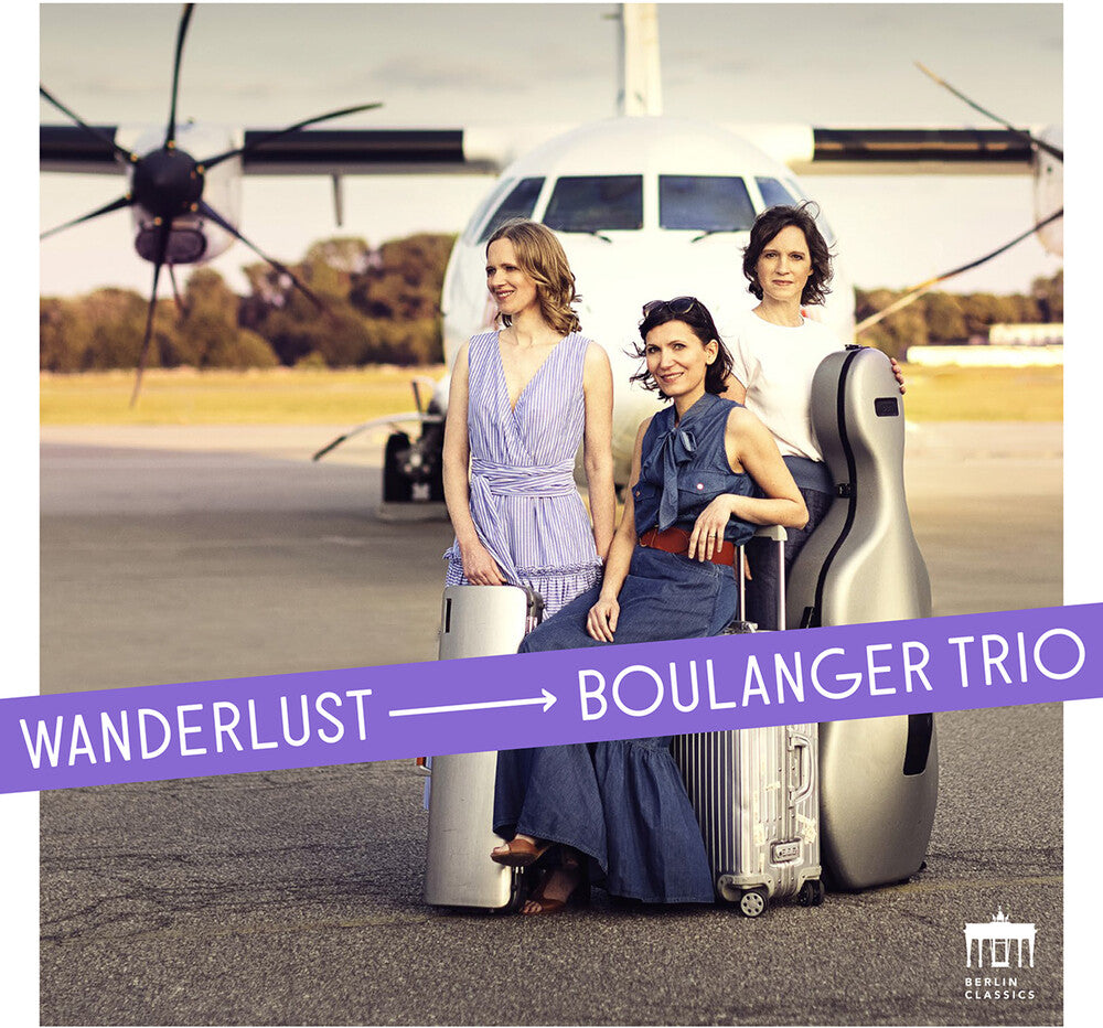 Brahms / Boulanger Trio - Wanderlust [CD]