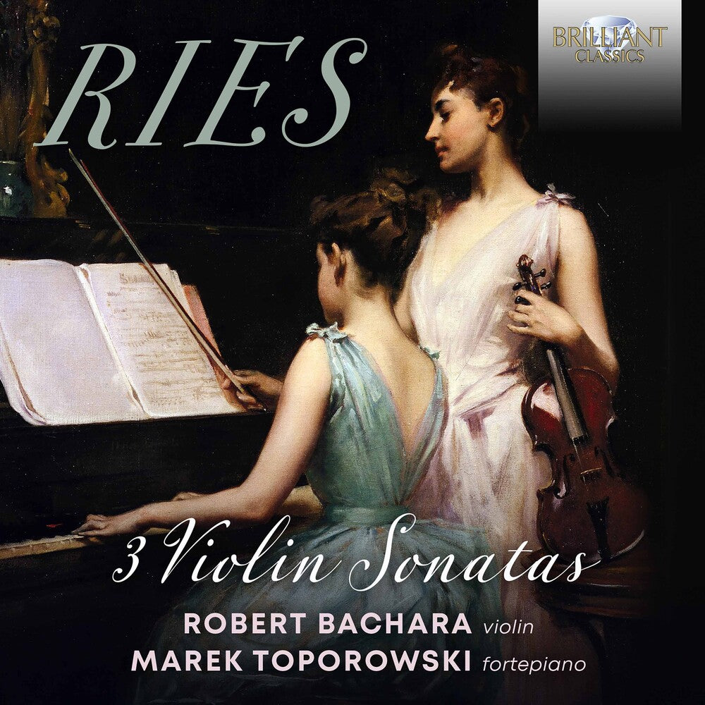 Ries / Toporowski / Bachara - 3 Violin Sonatas [CD]