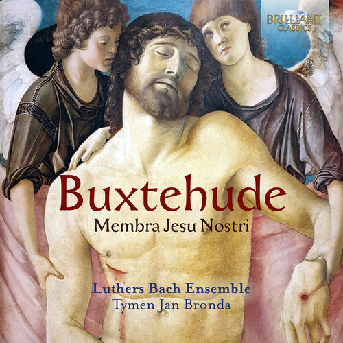Buxtehude / Luthers Bach Ensemble - Membra Jesu Nostri - Music CD