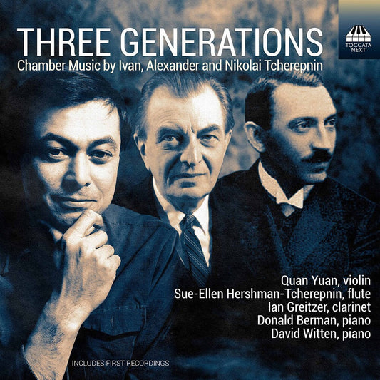 Tcherepnin / Yuan / Berman - Three Generations [CD]