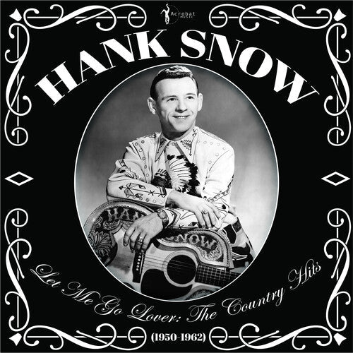 Snow,hank - Let Me Go Lover: The Country Hits 1950-62 - Vinyl Record