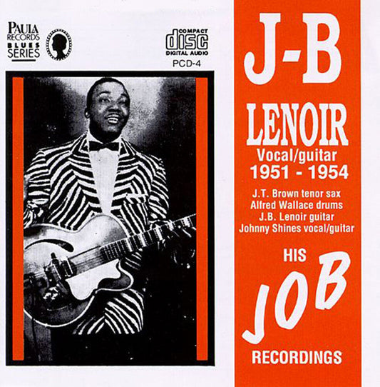 J Lenoir .B. - 1951-1954 His J.O.B. Recordings [CD]