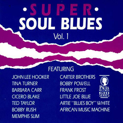 Super Soul Blues 1 / Various - Super Soul Blues 1 / Various - Music CD
