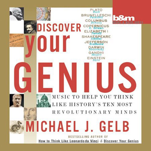 Michael J. Gelb - Discover Your Genius [CD]