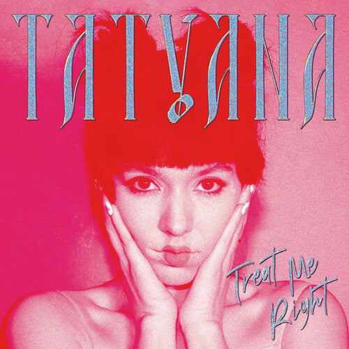 Tatyana - Treat Me Right (clear) - Vinyl Record