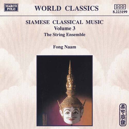 Naam,fong - Siamese Classical Music 3 - Music CD