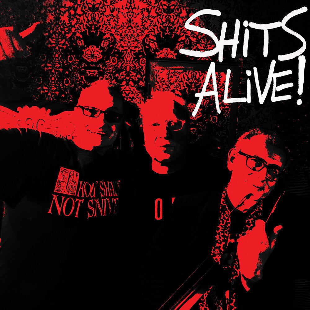 Snivelling Shits - Shits Alive [LP] Vinyl Record