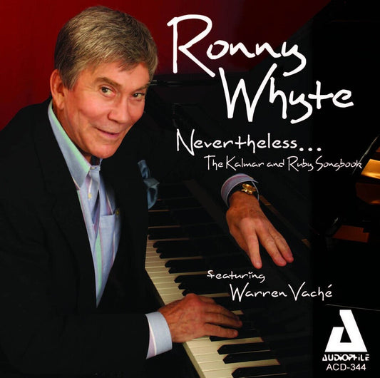 Ronny Whyte - Nevertheless Kalmar & Ruby Songbook [CD]