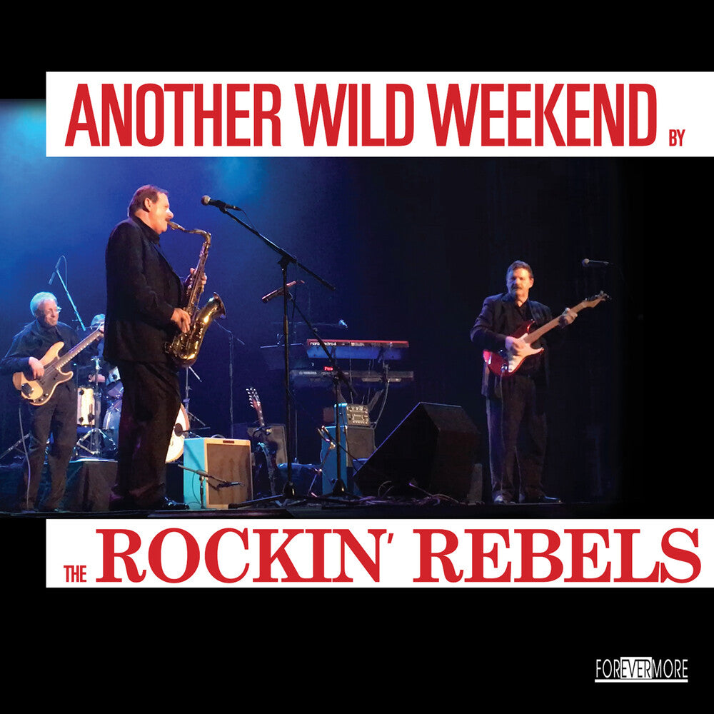 Rockin Rebels - Another Wild Weekend Music CD