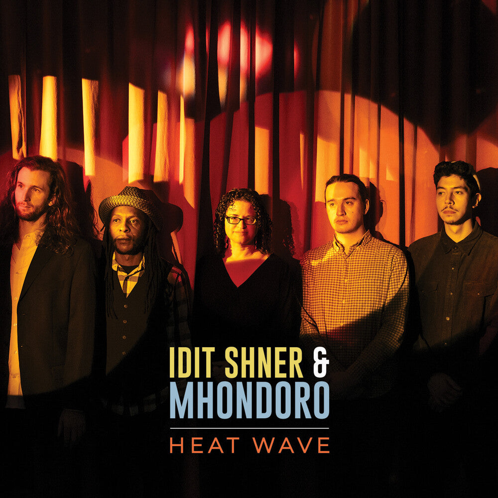 Idit Shner  & Mhondoro - Heat Wave [CD]