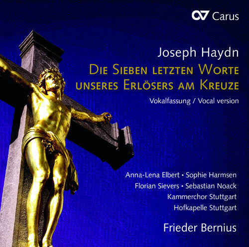 Haydn / Bernius / Noack - Die Sieben Letzten Worte - Music CD