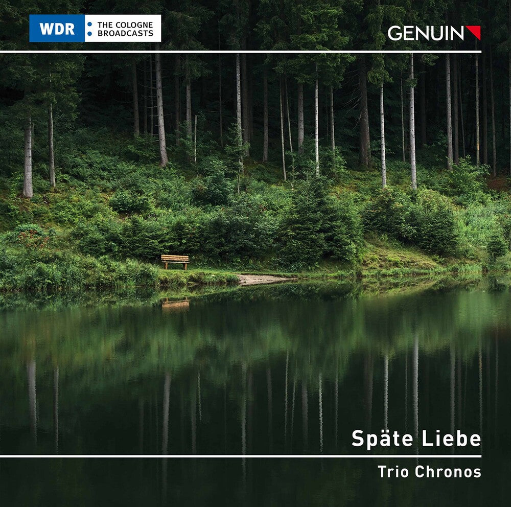 Brahms / Trio Chronos / Langenbuch - Spate Liebe Music CD