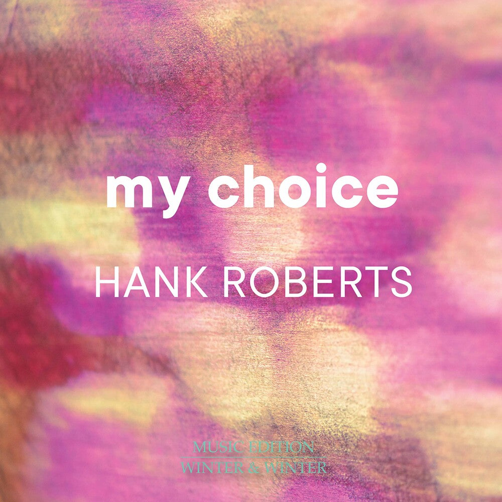 Roberts / Roberts - My Choice [CD]