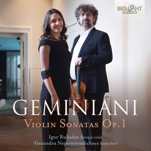 Geminiani / Rughadze / Nepomnyashchaya - Violin Sonatas 1 - Music CD