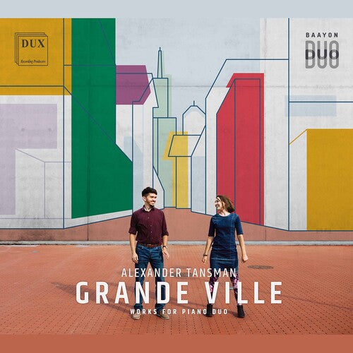 Tansman / Baayon Duo / Motyczynski - Grande Ville - Music CD