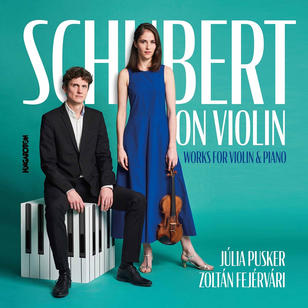 Schubert / Pusker / Fejervari - Schubert On Violin [CD]
