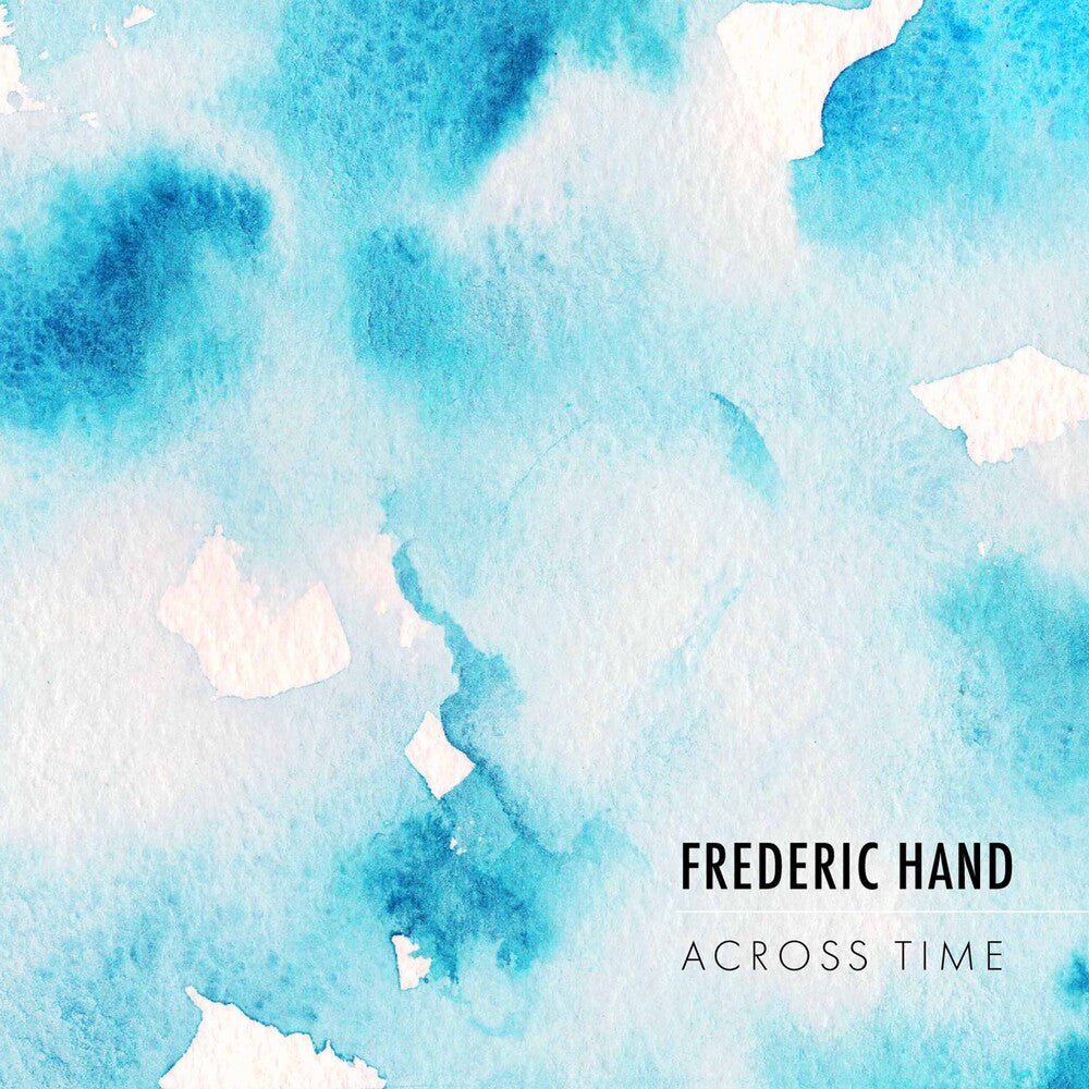 Hand - Across Time Music CD