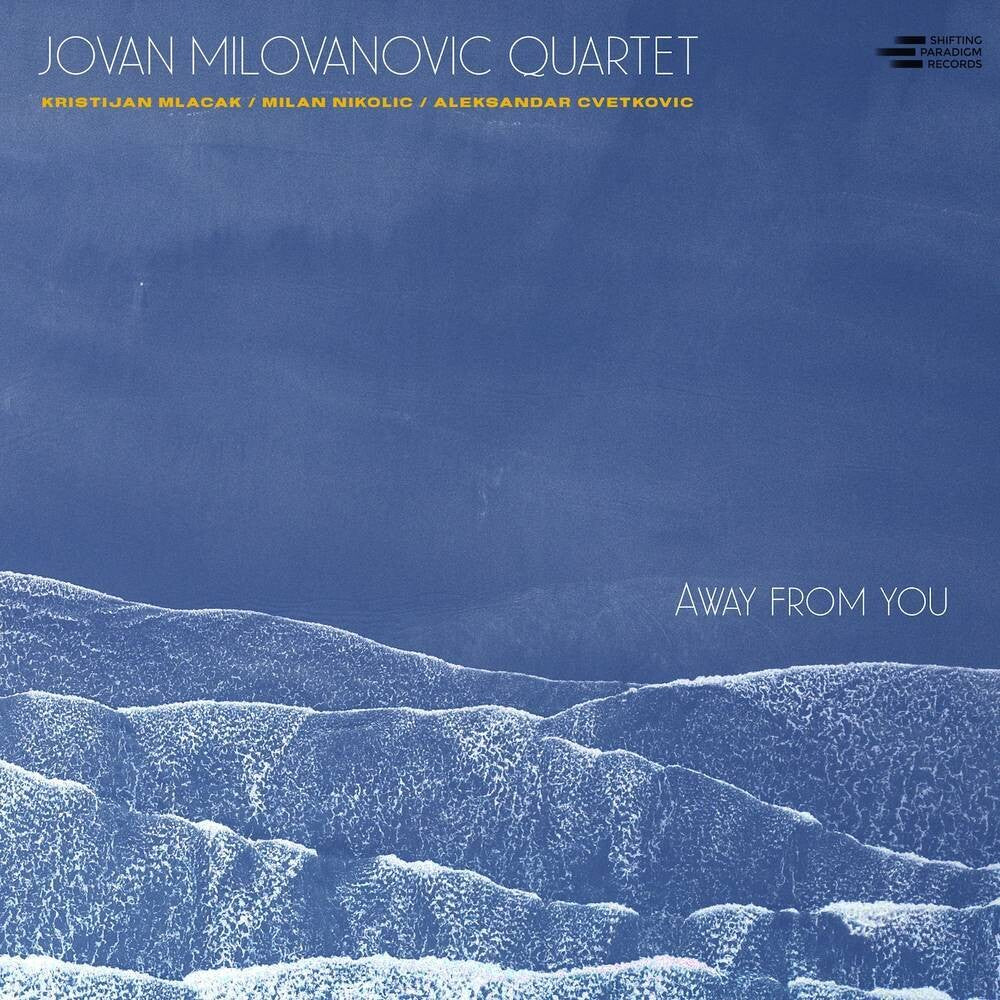 Jovan Milovanovic - Away From You [CD]