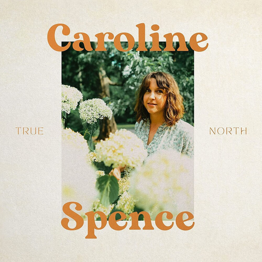 Caroline Spence - True North [LP] Vinyl Record