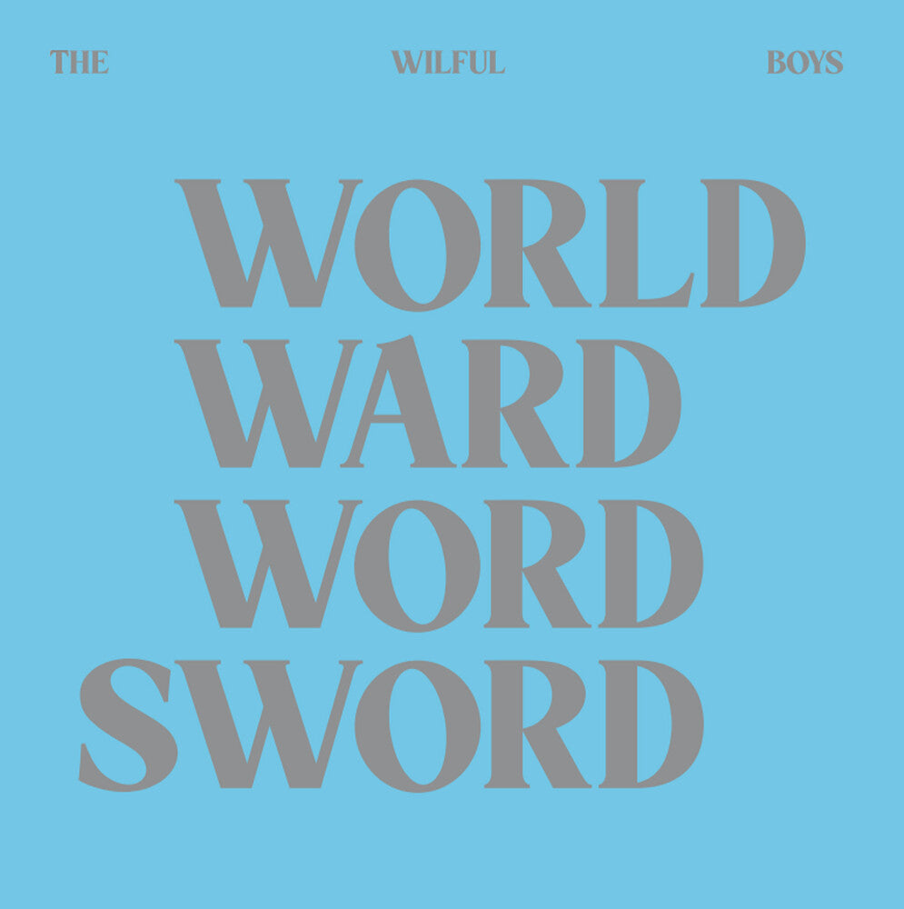 Wilful Boys - World Ward Word Sword [LP] Vinyl Record