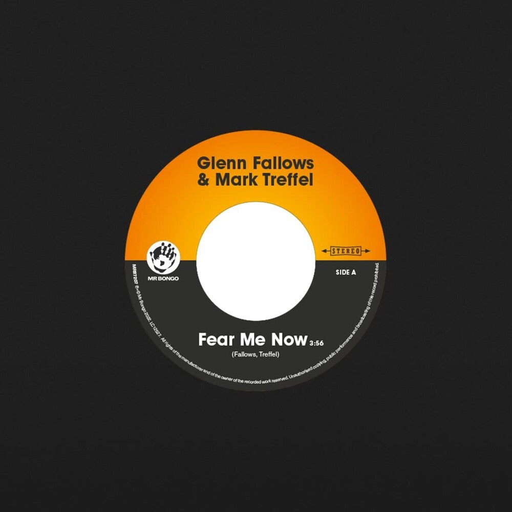 Glenn Fallows  / Treffel,Mark - Fear Me Now [7" Vinyl]