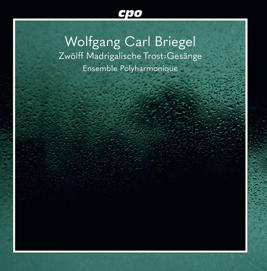 Briegel / Ensemble Polyharmonique / Eichhorn - Zwolff Madrigalische [CD]