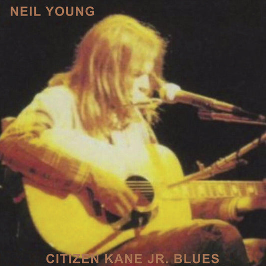 Neil Young - Citizen Kane Jr. Blues 1974 (Live At Bottom Line) [LP] Vinyl Record
