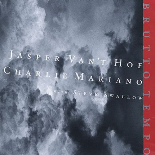 Vant Hof/Mariano/Swallow - Brutto Tempo [CD]