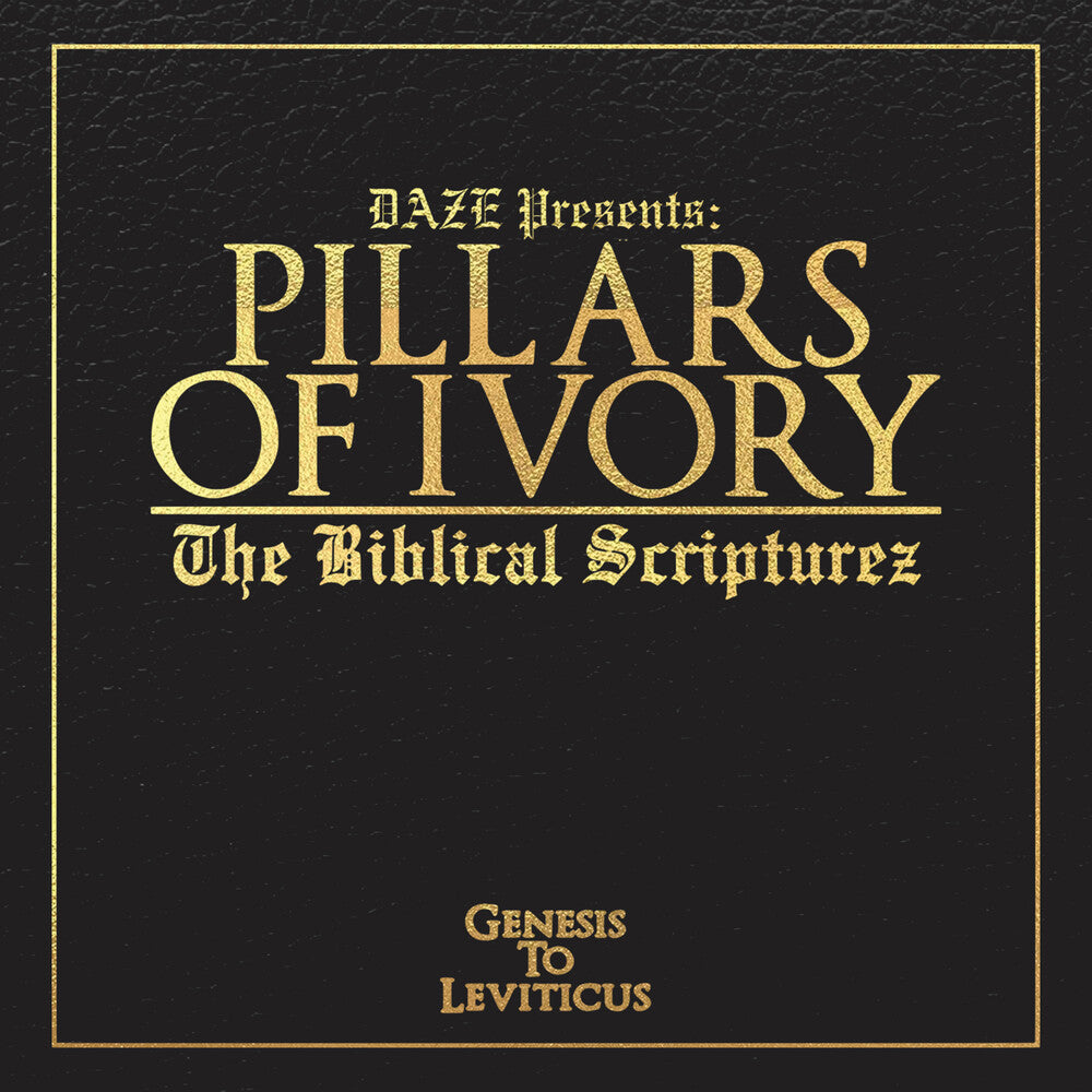 Pillars of Ivory - The Biblical Scripturez [CD]