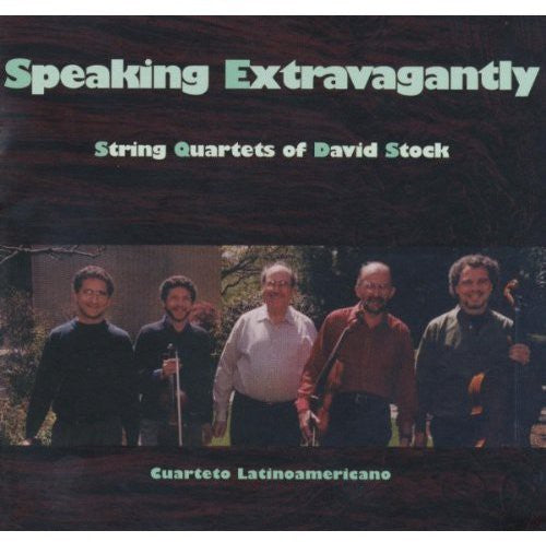 Cuarteto Latinoamerico - Speaking Extravagantly Music CD