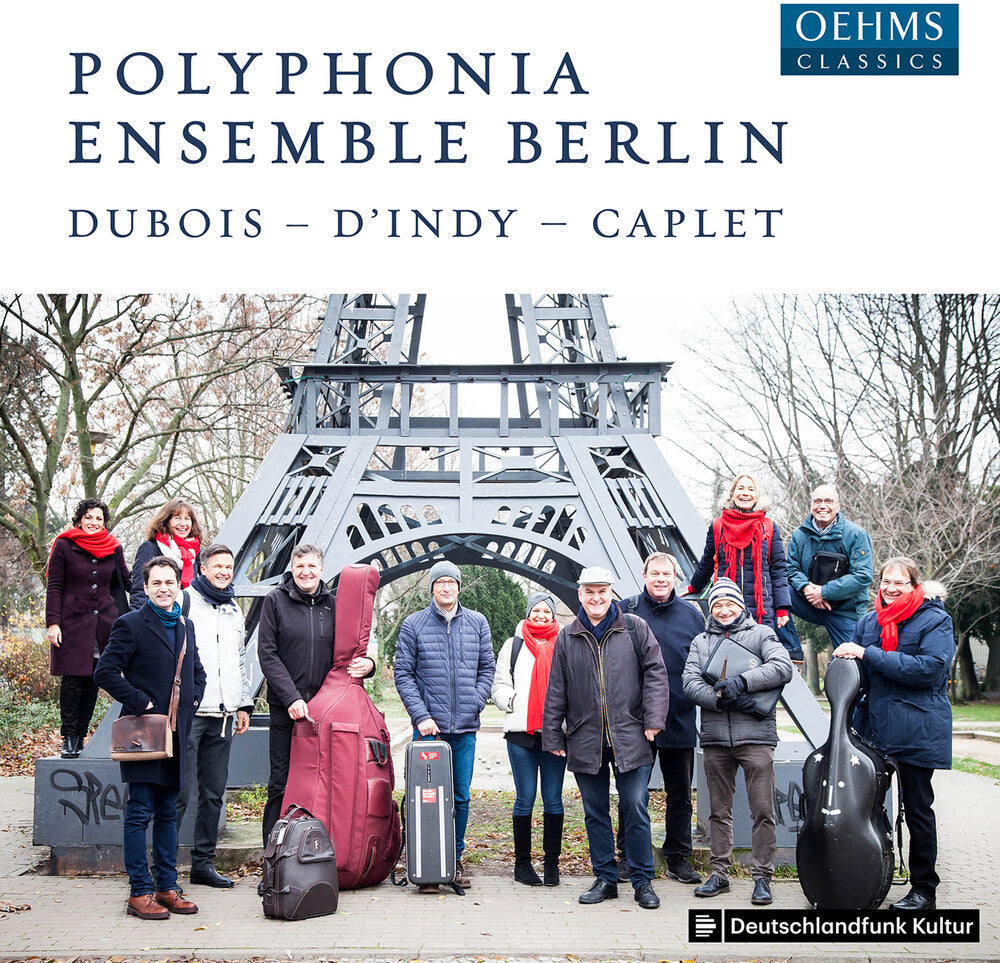 Caplet / Polyphonia Ensemble Berlin - Dubois / D'indy / Caplet [CD]