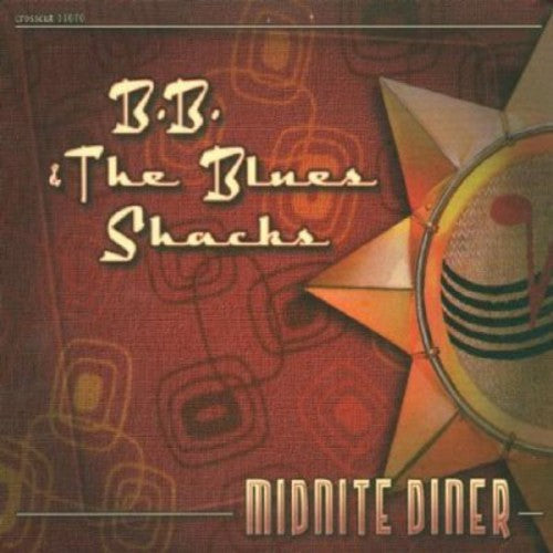 BB & The Blues Shacks - Midnight Diner [CD]