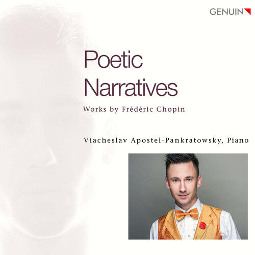 Chopin / Viacheslav Apostel-pankratowsky - Poetic Narratives - Music CD
