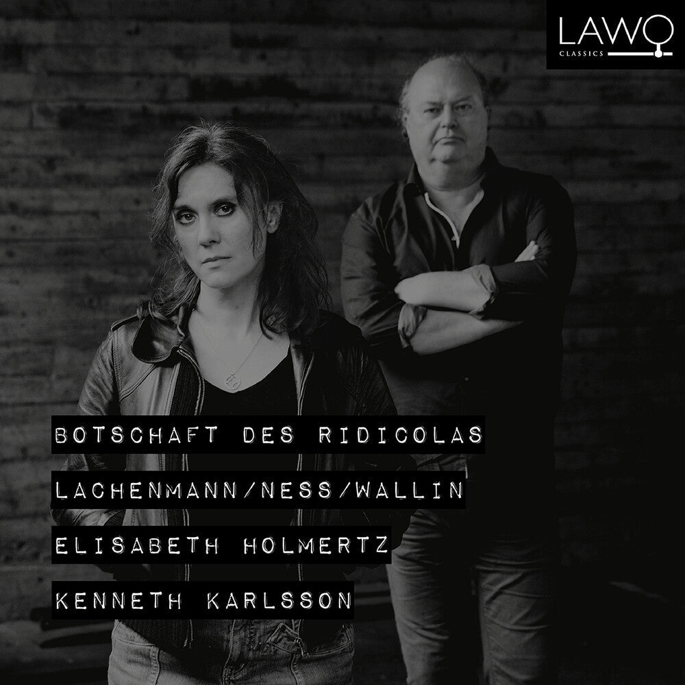Lachenmann / Karlsson / Holmertz - Botschaft Des Ridicolas [CD]