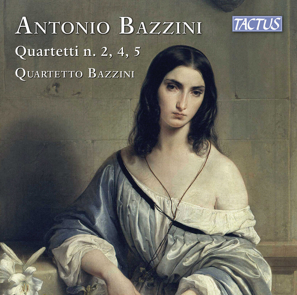 Bazzini / Quartetto Bazzini - String Quartets 2 4 & 5 [CD]