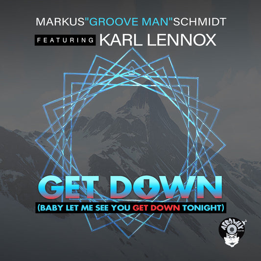 Schmidt, Marcus / Lennox, Karl - Get Down (Baby Let Me See You Get) (Mod) [CD]