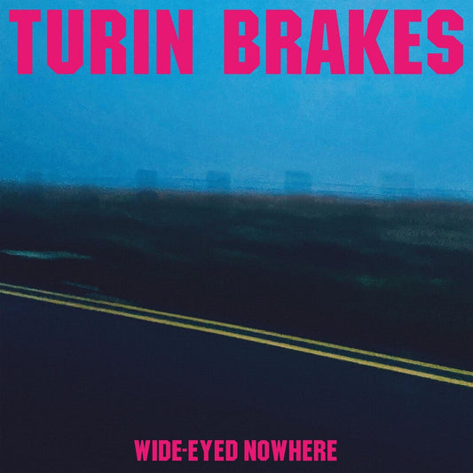 Turin Brakes - Wide-Eyed Nowhere [LP] Vinyl Record
