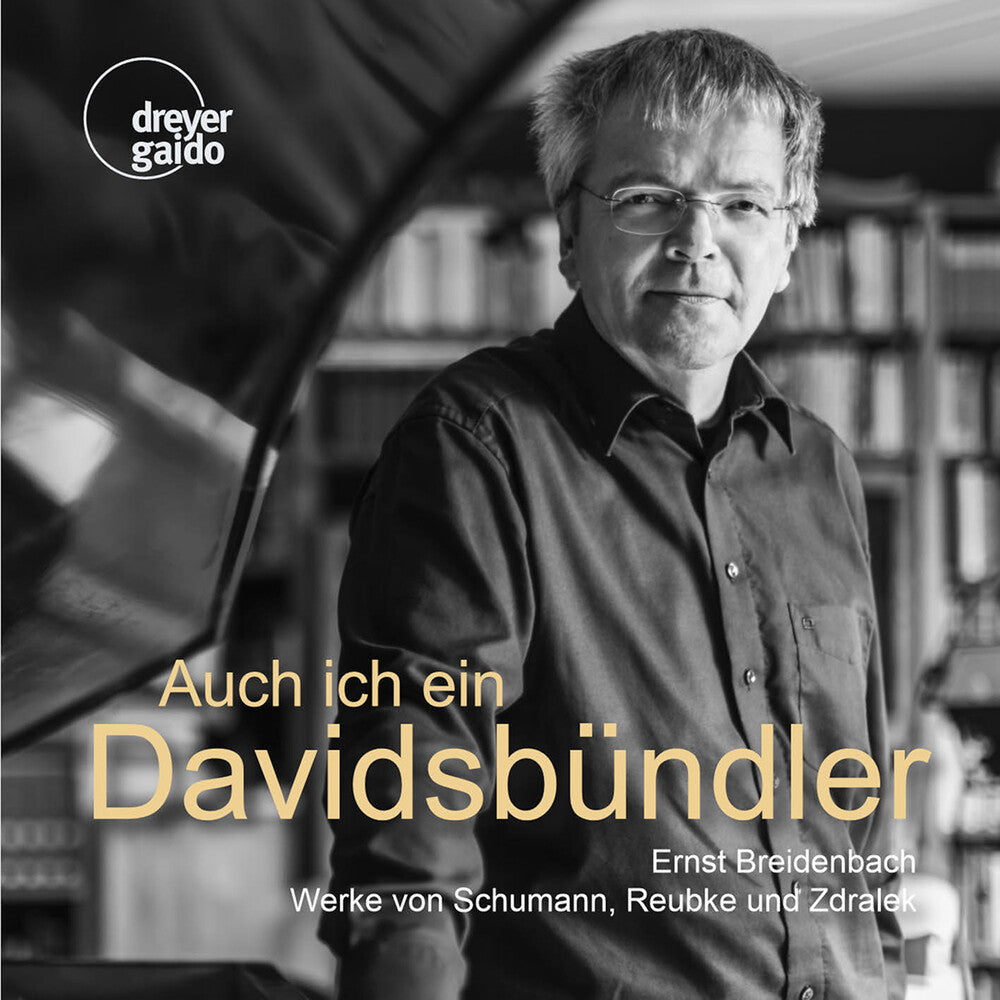 Schumann / Breidenbach - Auch In Bin Ein Davidsbundler [CD]